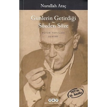 Günlerin Getirdiği - Sözden Söze