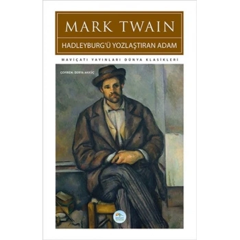 Hadleyburgü Yozlaştıran Adam