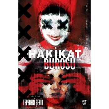 Hakikat Bürosu Cilt 2 - Tepedeki Şehir