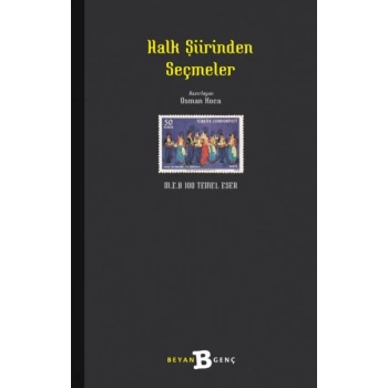 Halk Şiirinden Seçmeler