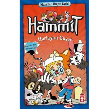 Hammit Horlayan Güzel - Masallar Ülkesi Serisi