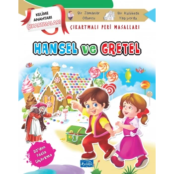 Hansel ve Gretel - Çıkartmalı Peri Masalları