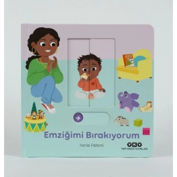 Hareketli Büyüyorum Serisi 1 – Emziğimi Bırakıyorum