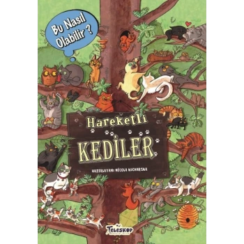 Hareketli Kediler - Bu Nasıl Olabilir?