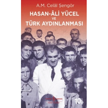Hasan-Ali Yücel ve Türk Aydınlanması