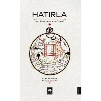 Hatırla - Kelimelerin Serüveni