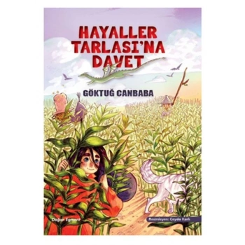 Hayaller Tarlasına Davet