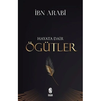 Hayata Dair Öğütler