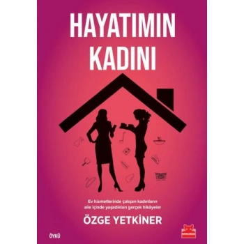Hayatımın Kadını