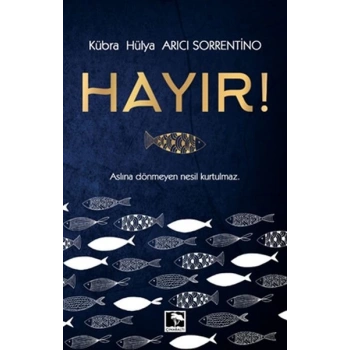 Hayır!