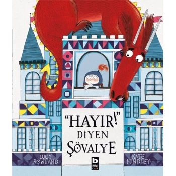 Hayır! Diyen Şövalye