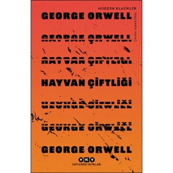 Hayvan Çiftliği - Modern Klasikler