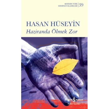 Haziranda Ölmek Zor