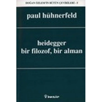 Heidegger, Bir Filozof, Bir Alman