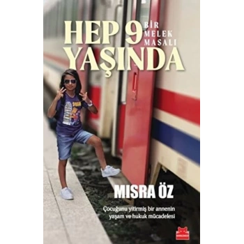 Hep 9 Yaşında - Bir Melek Masalı