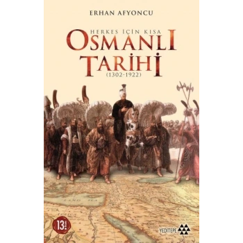 Herkes İçin Kısa Osmanlı Tarihi