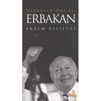 Herkesin Hocası Erbakan