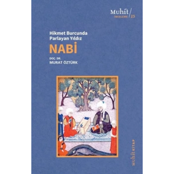 Hikmet Burcunda Parlayan Yıldız Nabi