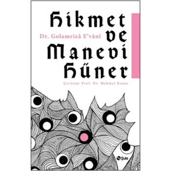 Hikmet Ve Manevi Hüner
