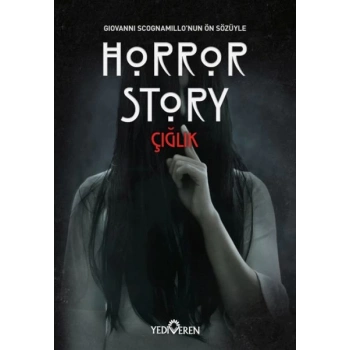 Horror Story-Çığlık