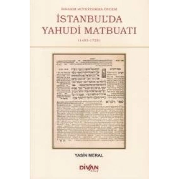 İbrahim Müteferrika Öncesi İstanbulda Yahudi Maybuatı