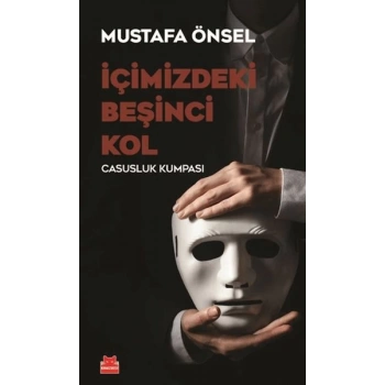 İçimizdeki Beşinci Kol