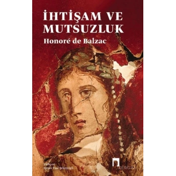 İhtişam ve Mutsuzluk
