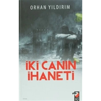 İki Canın İhaneti