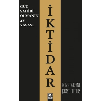 İktidar - Güç Sahibi Olmanın 48 Yasası