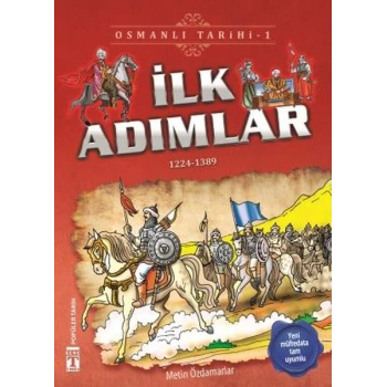 İlk Adımlar - Osmanlı Tarihi 1