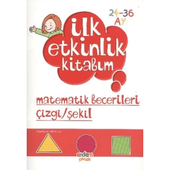 İlk Etkinlik Kitabım / Düşünme Matematik Şekil (24-36)