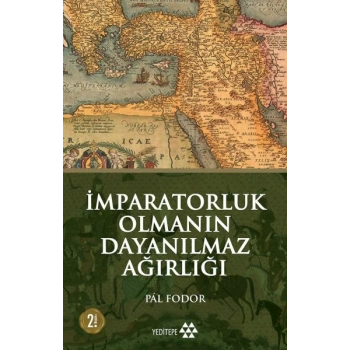 İmparatorluk Olmanın Dayanılmaz Ağırlığı