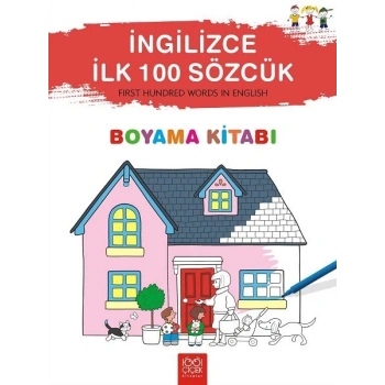İngilizce İlk Yüz Sözcük Boyama Kitabı