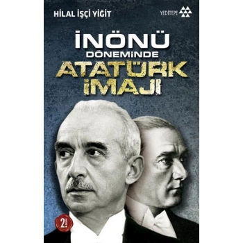 İnönü Döneminde Atatürk İmajı