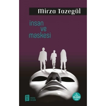 İnsan ve Maskesi