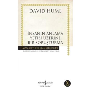 İnsanın Anlama Yetisi Üzerine Bir Soruşturma - Hasan Ali Yücel Klasikleri