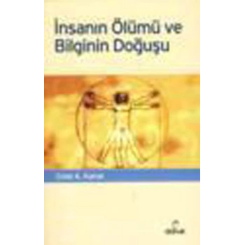 İnsanın Ölümü ve Bilginin Doğuşu