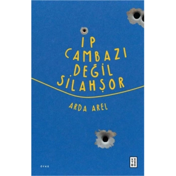 İp Cambazı Değil Silahşor