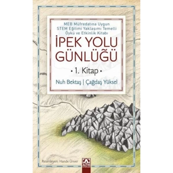 İpek Yolu Günlüğü (1. Kitap)