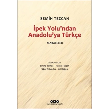 İpek Yolu’ndan Anadolu’ya Türkçe – Makaleler