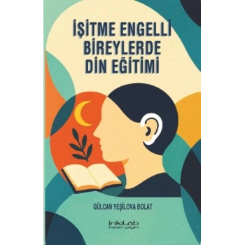 İşitme Engelli Bireylerde in Eğitimi