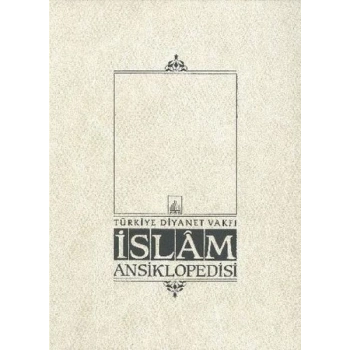 İslam Ansiklopedisi Cilt: 42