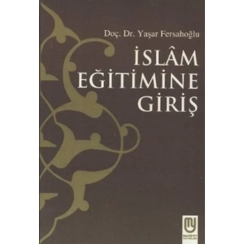 İslam Eğitimine Giriş