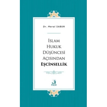 İslam Hukuk Düşüncesi Açısından Eşcinsellik