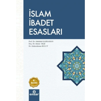 İslam İbadet Esasları