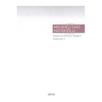 İslamın Aktüel Değeri Üzerine 1