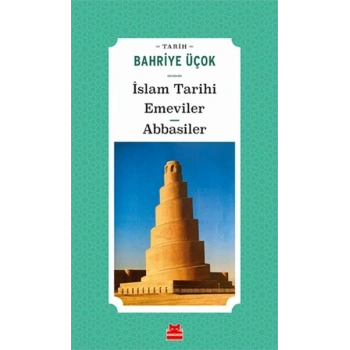 İslam Tarihi Emeviler Abbasiler