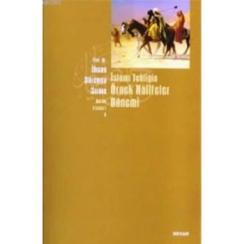 İslami Tebliğin Örnek Halifeler Dönemi