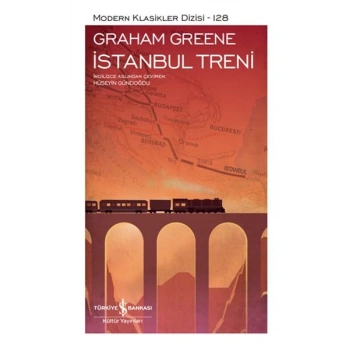 İstanbul Treni - Modern Klasikler Dizisi (Şömizli)
