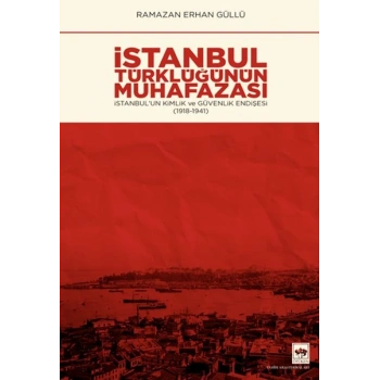 İstanbul Türklüğünün Muhafazası
